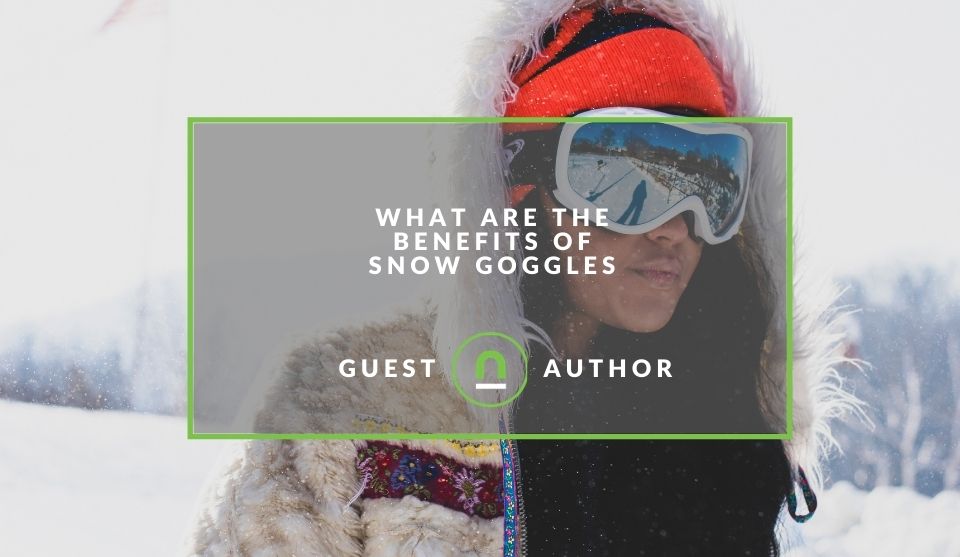 Snow goggle benefits