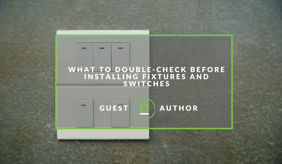 Checklist for Installing Fixtures and Switches