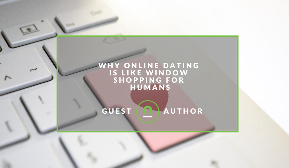 Why online dating is similiar to window shopping