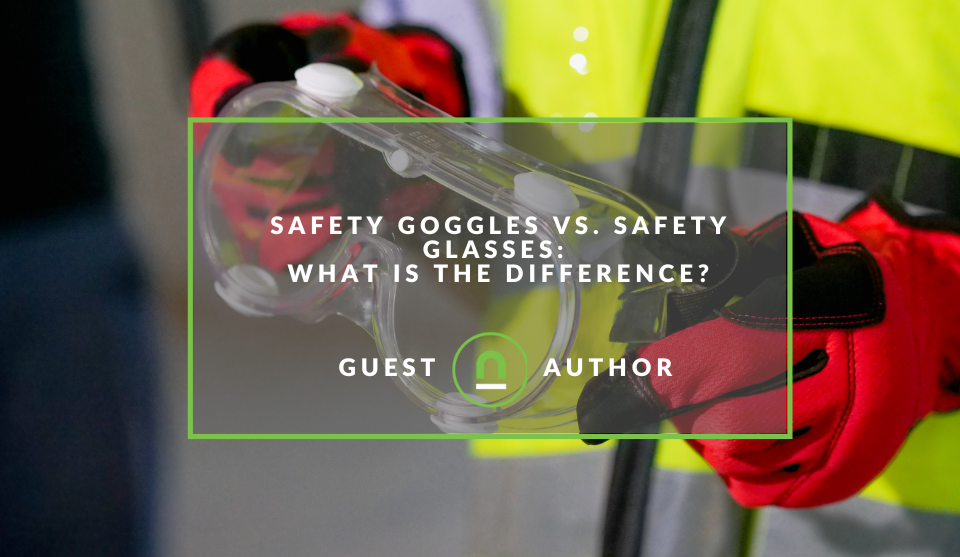 Safety Goggles Vs Glasses Difference