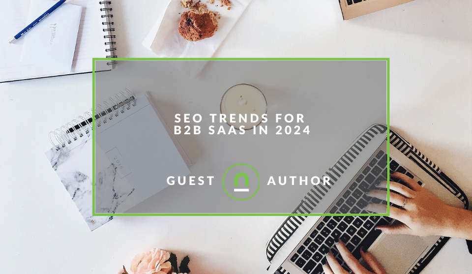 B2B SEO SAAS Trends