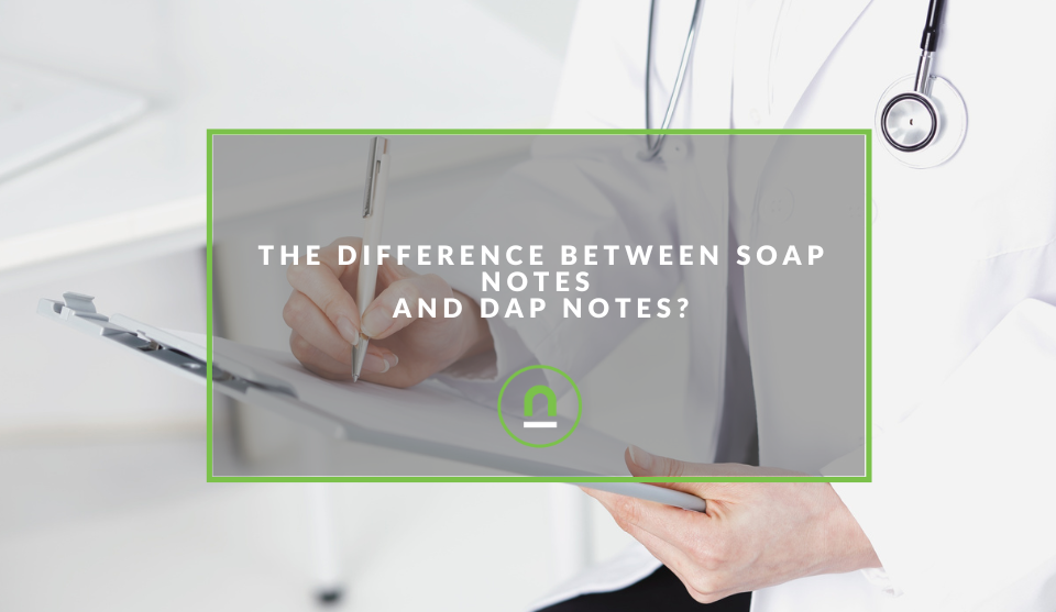 DAP vs SOAP notes