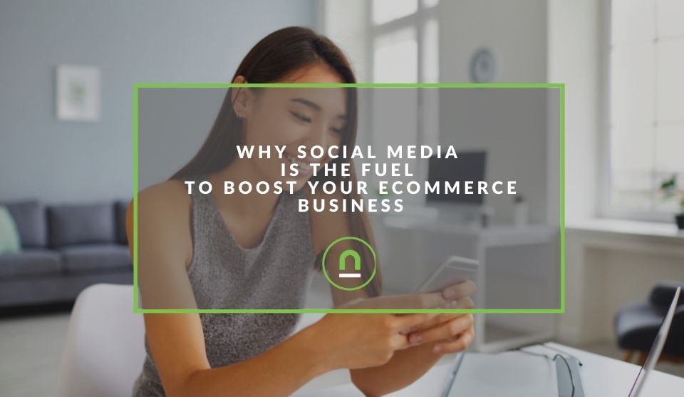 Why social media fuels ecommerce businesses
