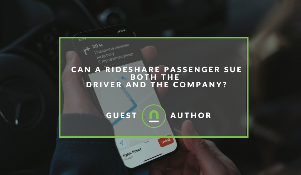 Can a Rideshare Passenger Sue Both the Driver and the Company?