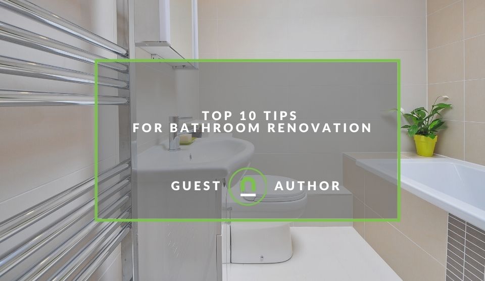 Top tips for bathroom renovation