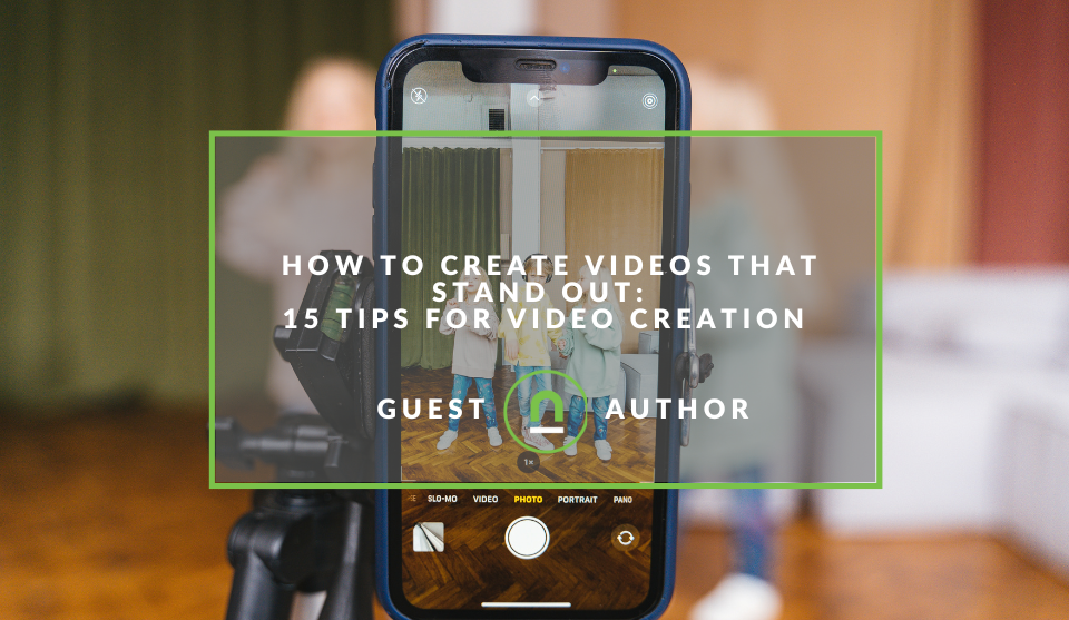 Video creation tips