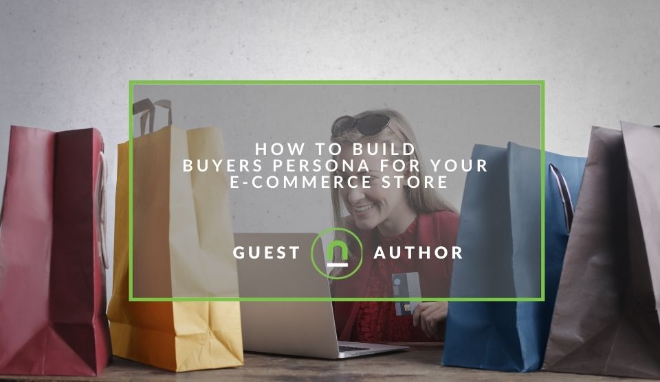 Shape buyer persona for your eCommerce store