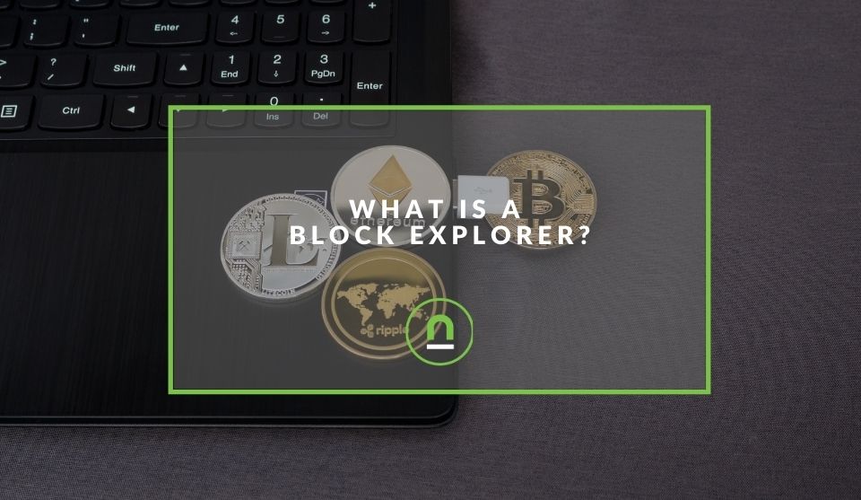 A explanation of a block explorer