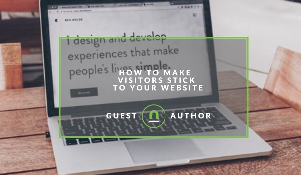 Make visitors stay on your website