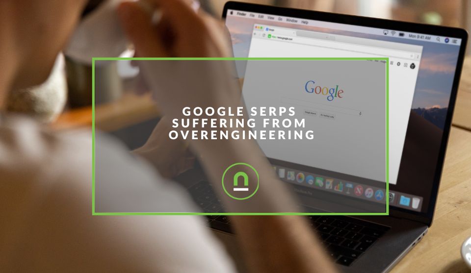Overengineered search results on Google