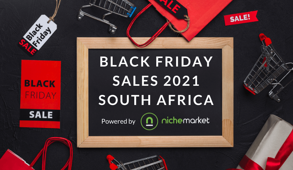 Black Friday Sales South Africa 2021