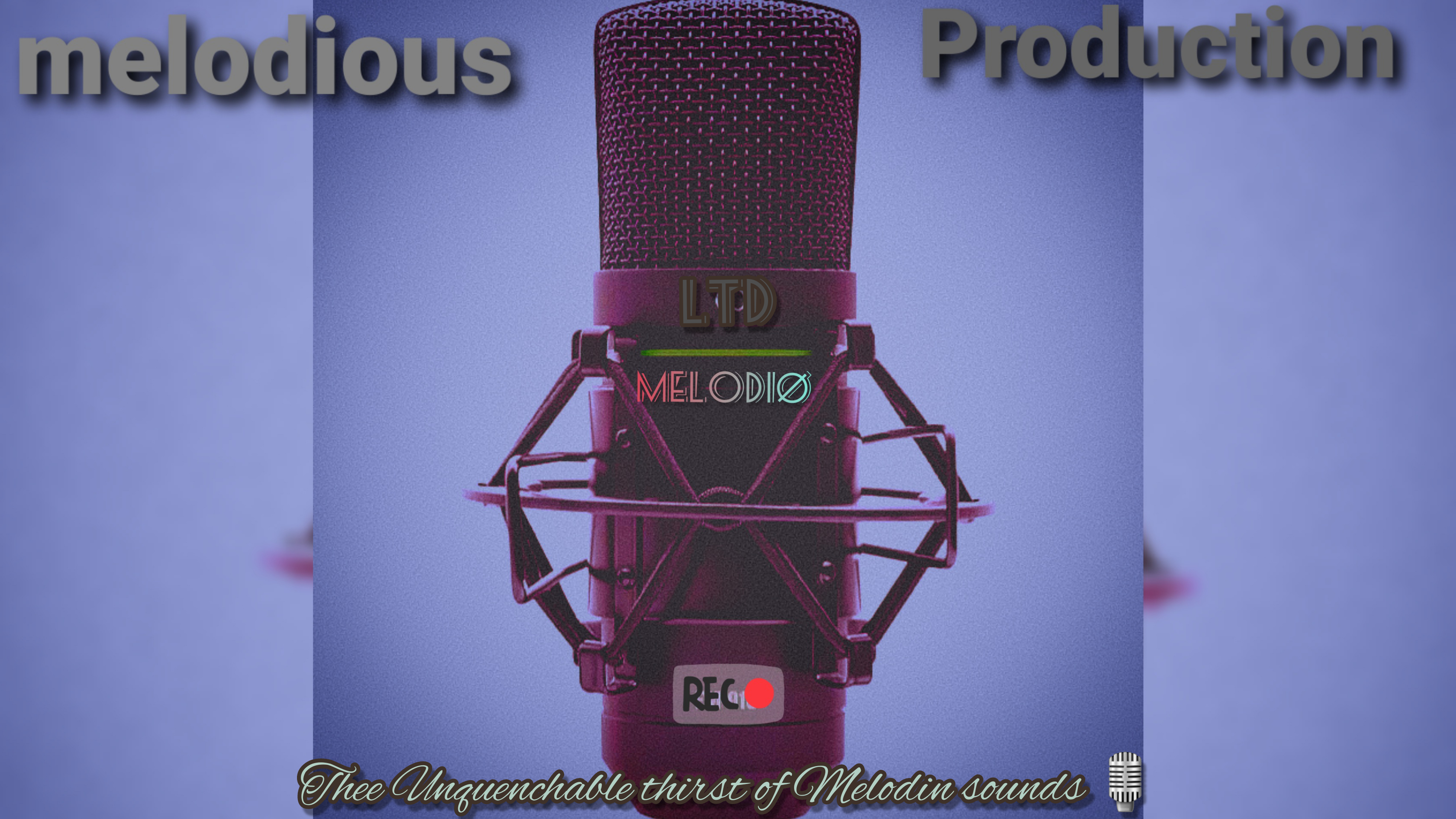 The Unquenchable thirst of Melodin sounds