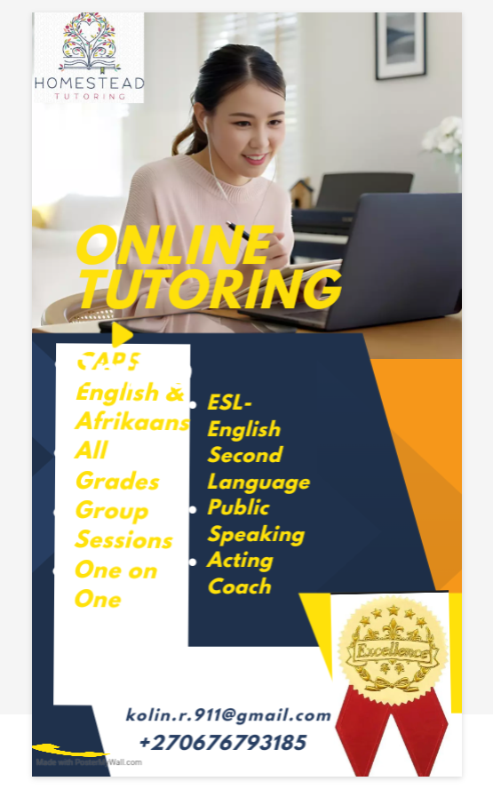 Online Tutoring,Caps English and Afrikaans,ESL- English Second Language, Public Speaking and Acting Coach 