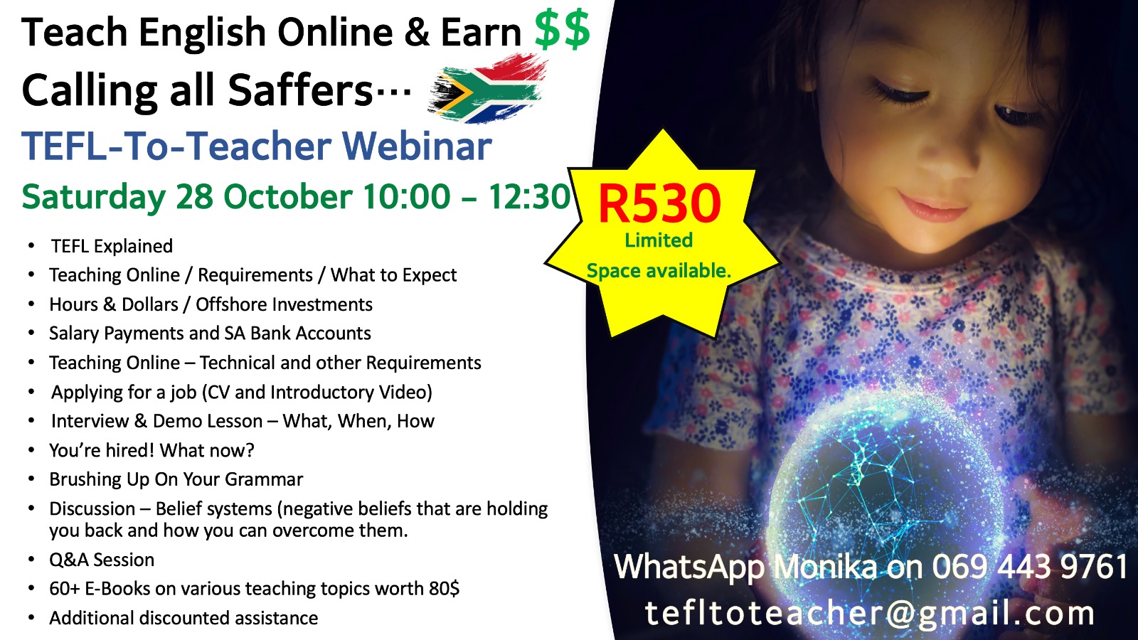 Weninars are run weekly. Contact me for more info.