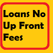 Bad Credit Loans with No upfront Fees