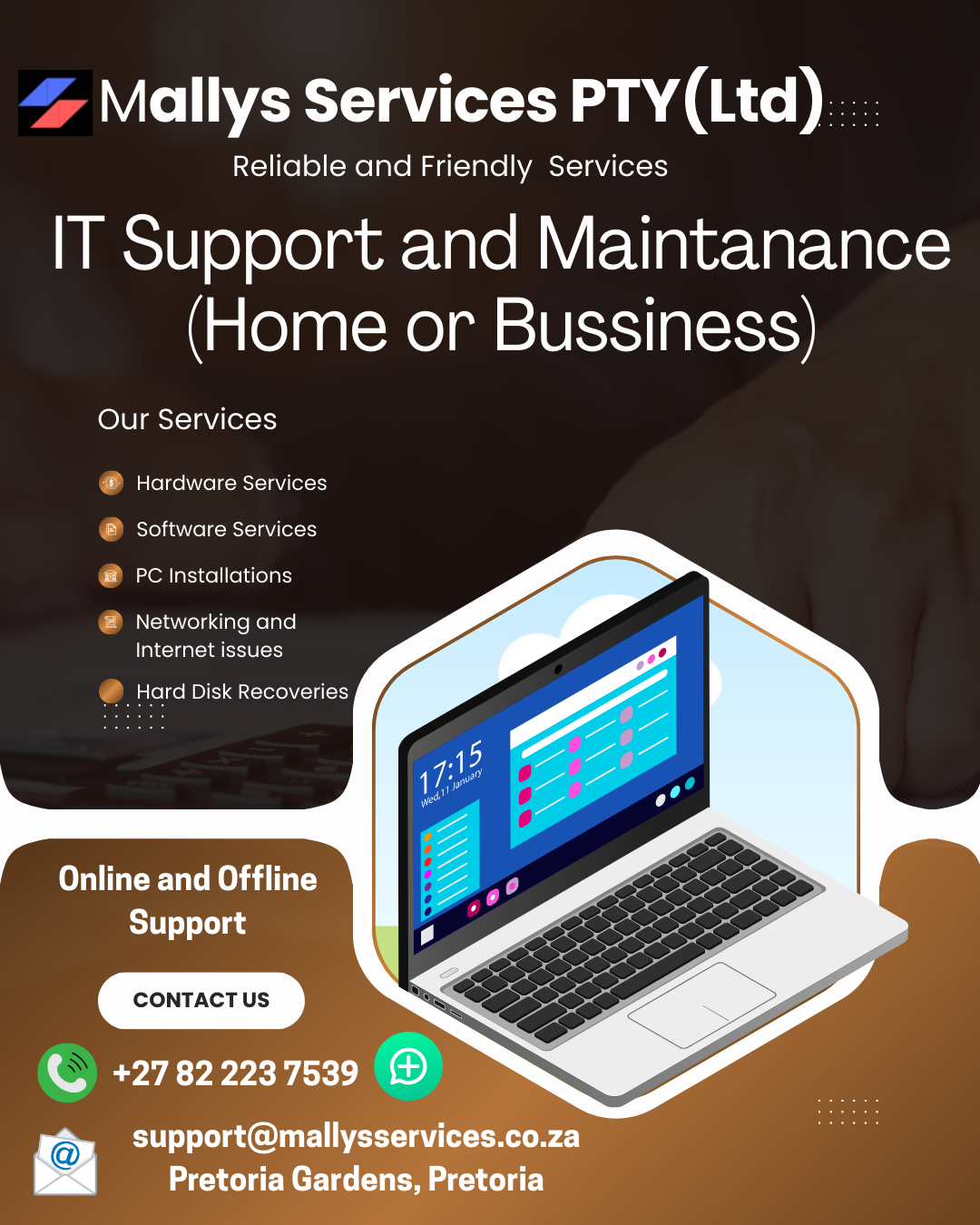 IT SUPPORT AND MAINTANANCE (Home or Business)