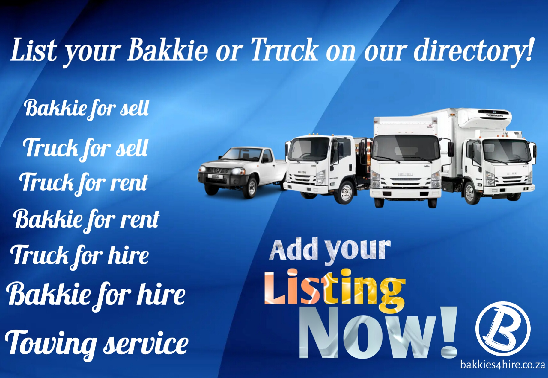 List your bakkie or truck at https://bakkies4hire.co.za/add-listing/