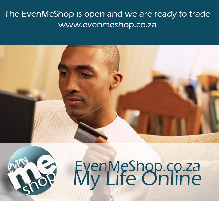 EvenMeShop.co.za is open for business 