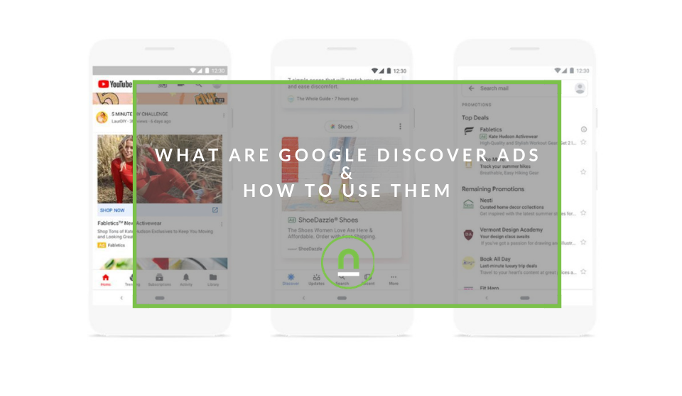 What Are Google Discovery Ads All About