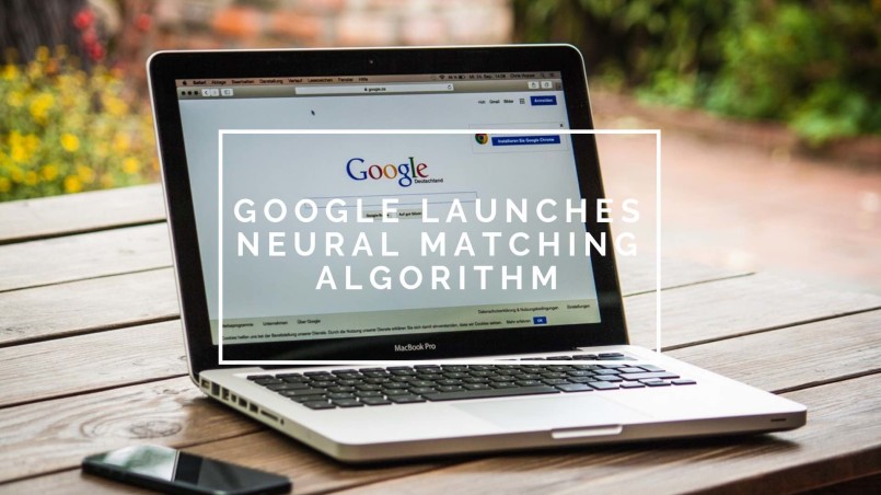 Google Introduces neural matching algorithm 