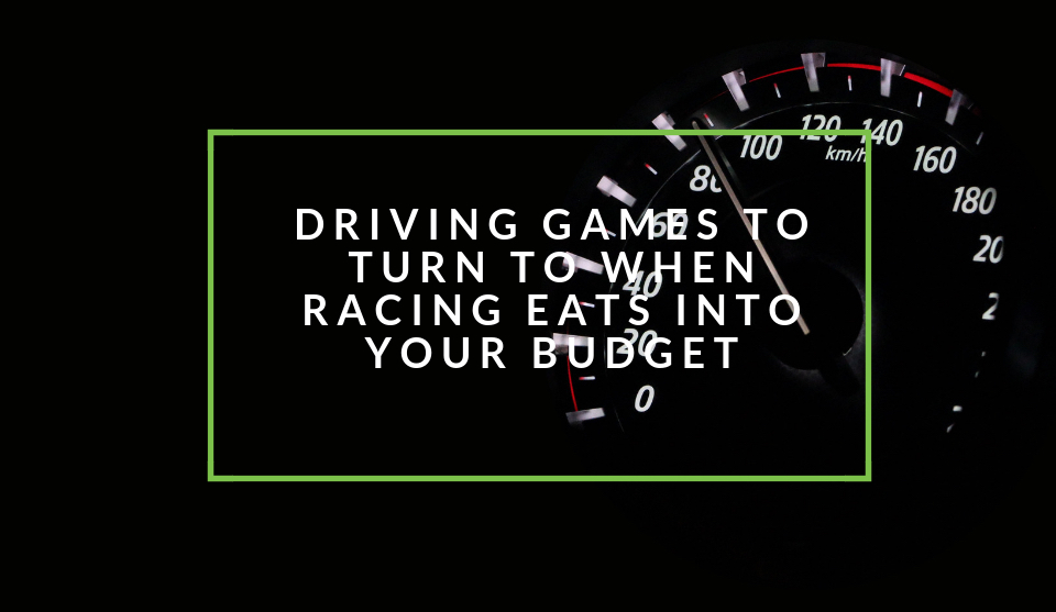 Driving games for broke racers