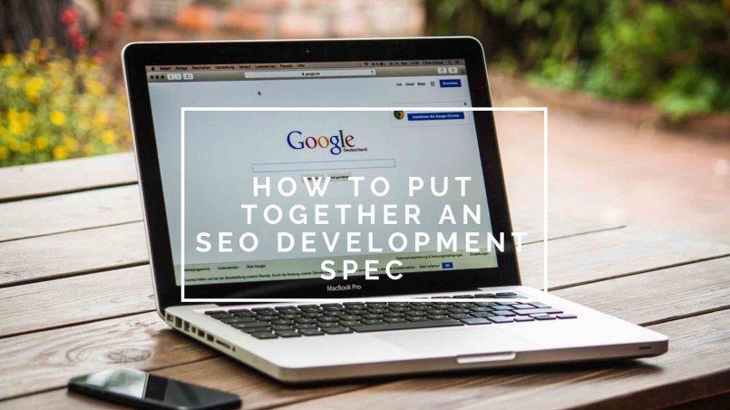 How to put together a quality SEO dev spec