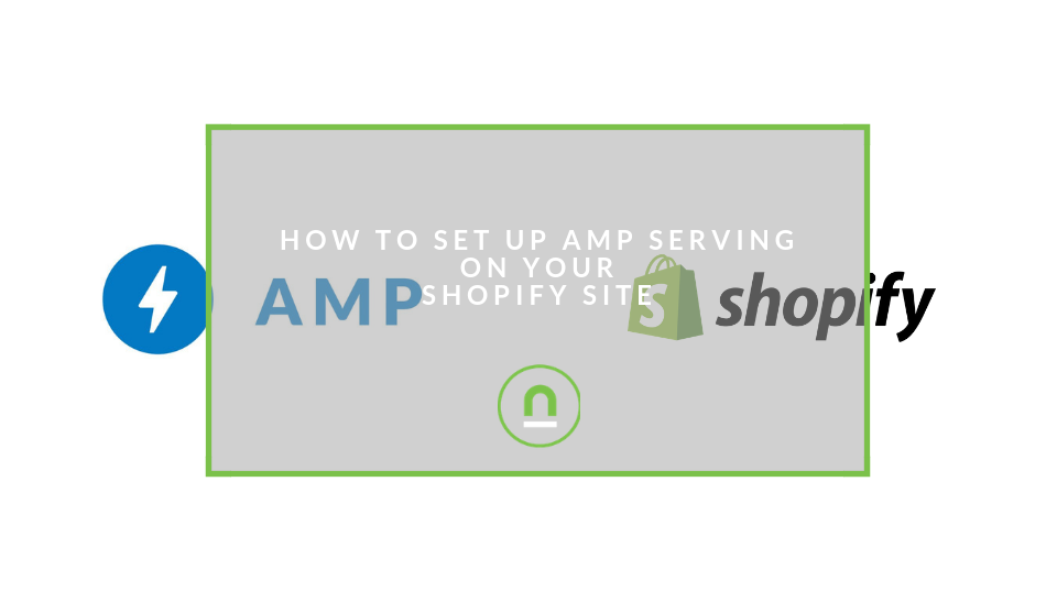 How to set up AMP site on Shopify