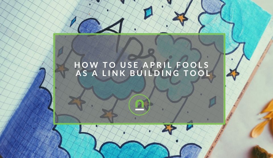 Link building using April Fools