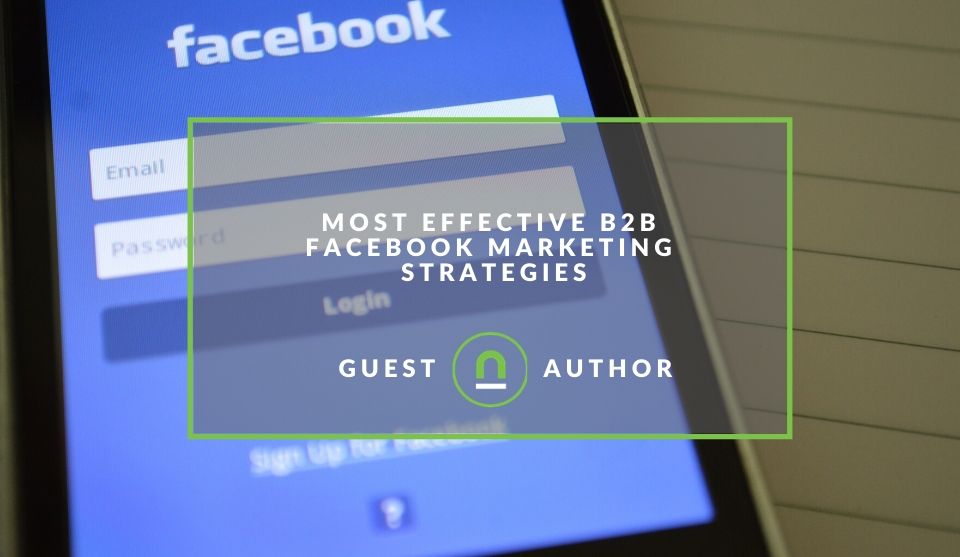 Facebook strategies for B2B audiences