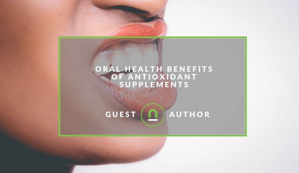 Antioxidant Supplements Benefit Dental Health