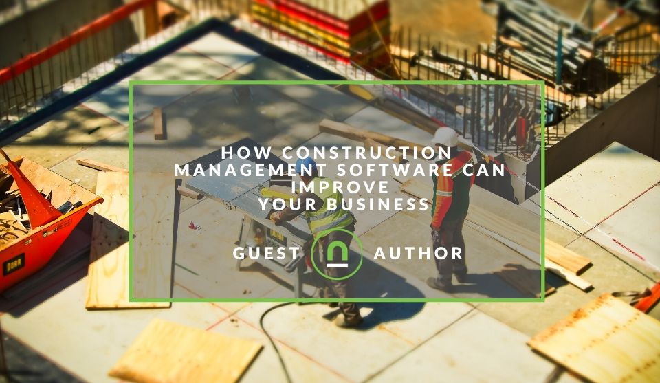 Construction Management Software Benefits