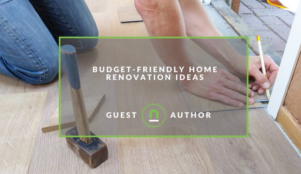 Home renovation ideas on a budget