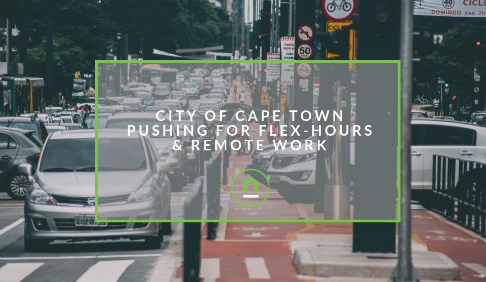 Cape Town Remote work and flexi hours