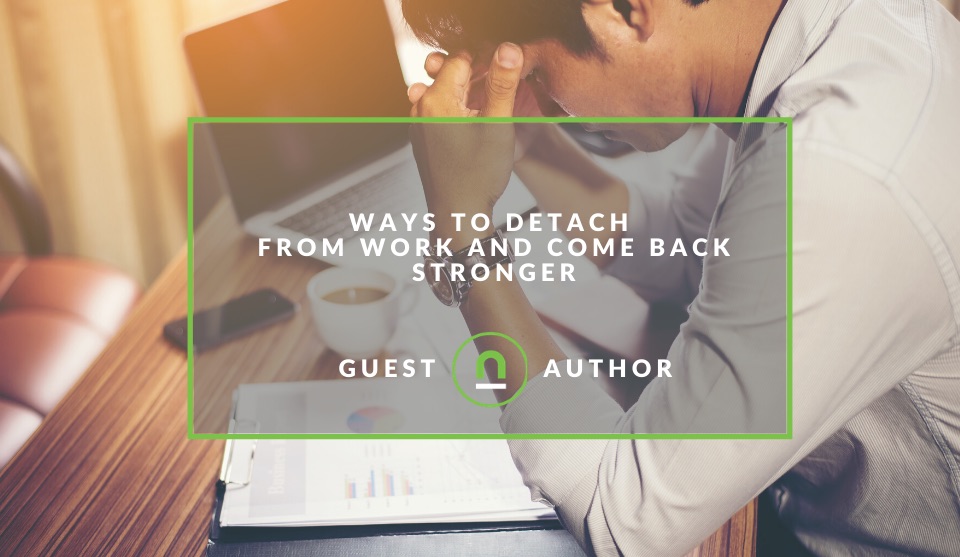 How to detach from work stress and obligations