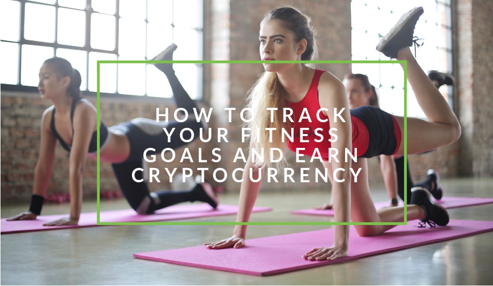 Track your fitness and earn cryptocurrency