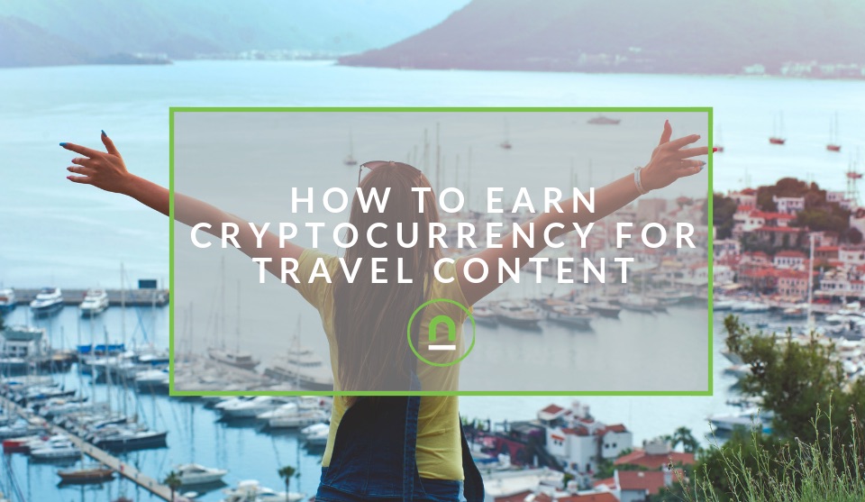 Earn Crypto for Travel content