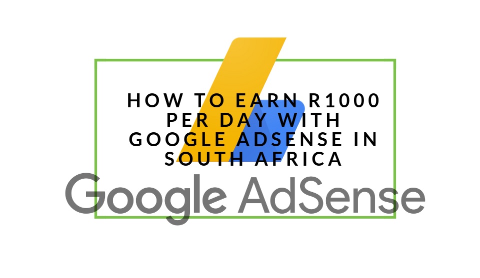 Google AdSense Earnings South Africa