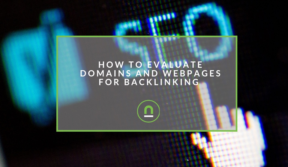 How to evaluate a potential backlink