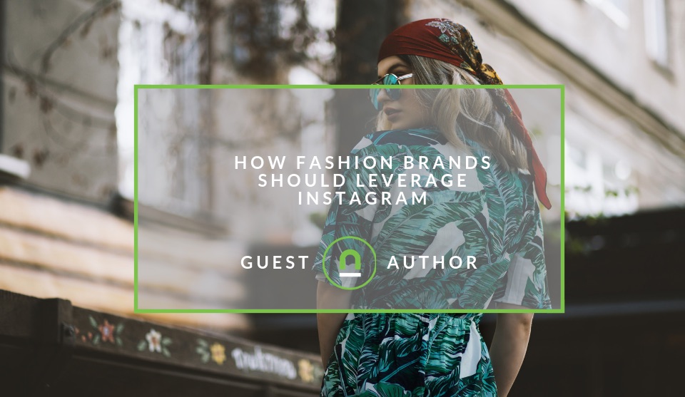 Fashion brands leverage Instagram