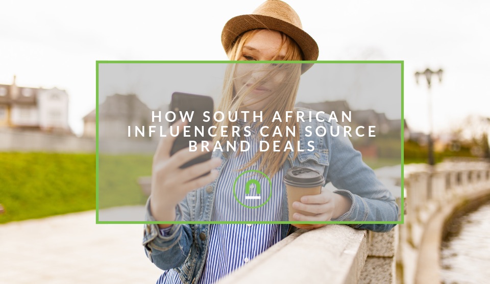 How To Attract Brand Deals as a South African Influencer