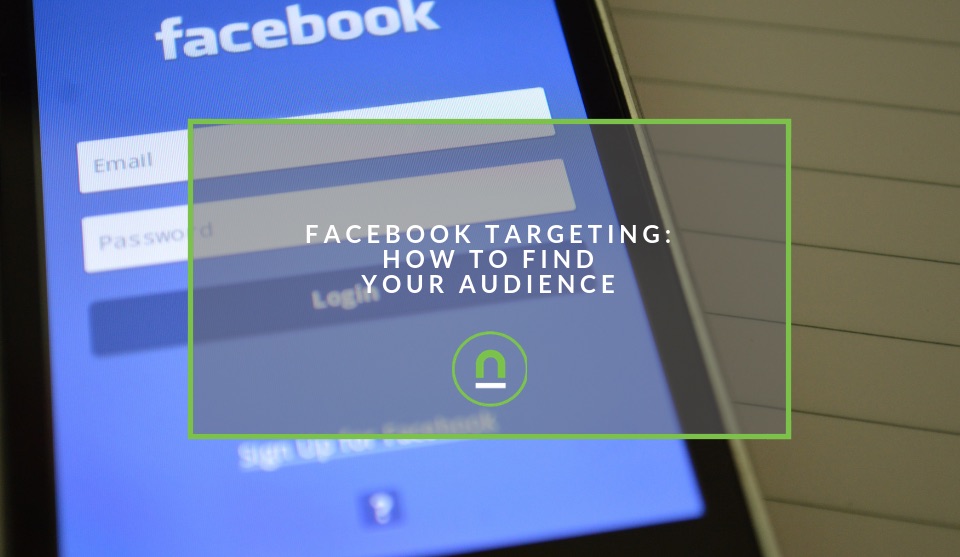Exploring Facebook Ad targeting options 