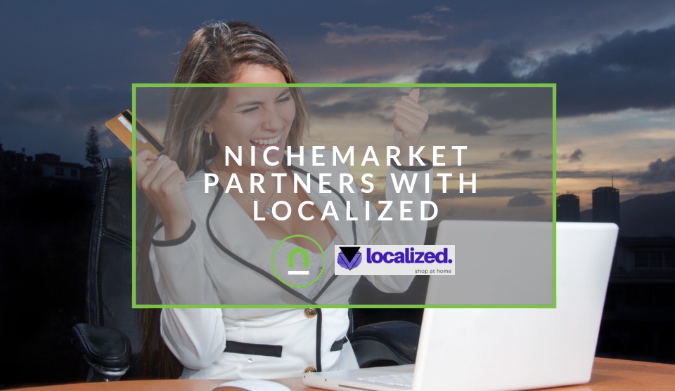 Localized and nichemarket are now partners 