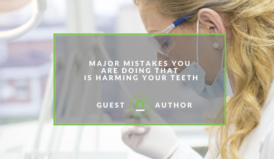 Mistakes that harm your teeth