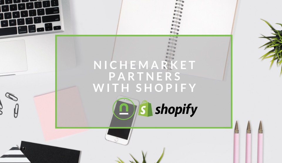 nichemarket and shopify partner