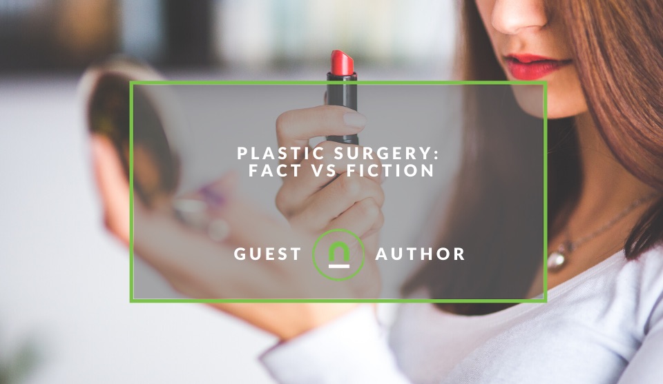 Fact vs fiction of cosmetic surgery 