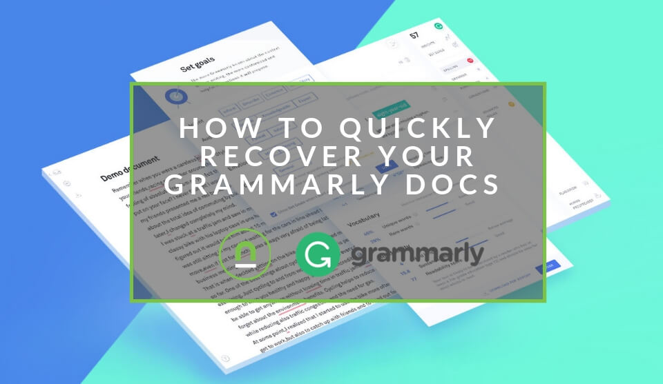 Recover Your Grammarly Docs In Secponds