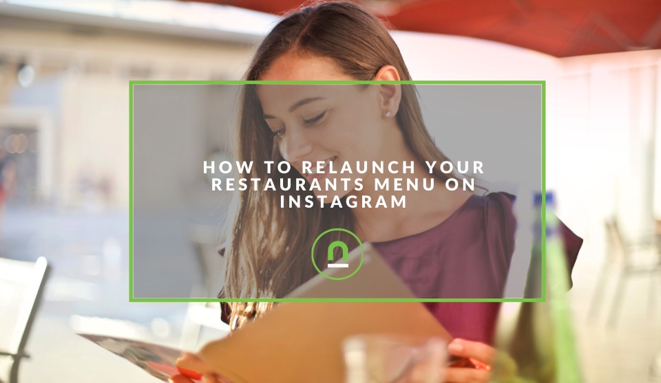 Relaunch your menu on Instagram