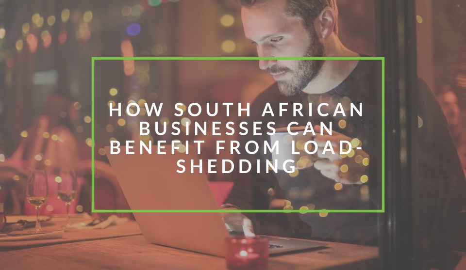 How South African businesses can benefit from load shedding