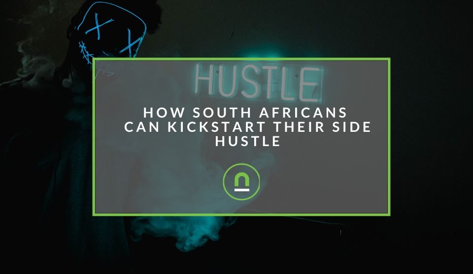 Getting your side hustle started in South Africa