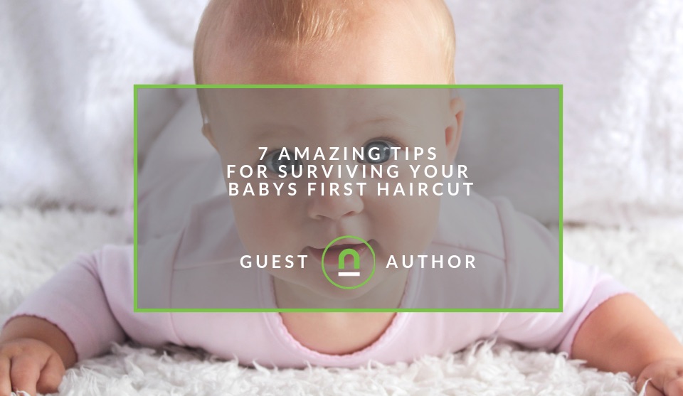 Tips for your babies first haircut